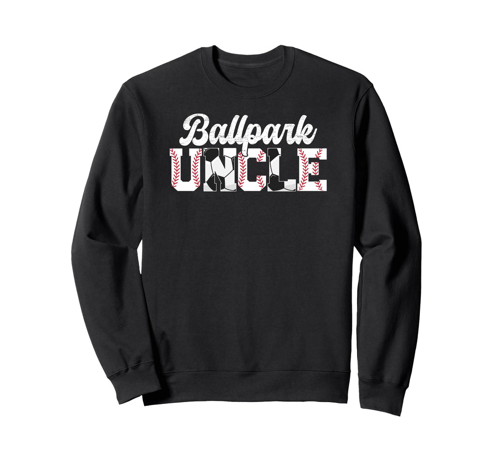 Ballpark Uncle Baseball Soccer Sweatshirt - Custom Art Print Men Women - T-Shirt, Sweatshirt, Hoodie