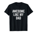 Awesome Like My Family Shirts T-Shirt - Unique Graphic Unisex - T-Shirt, Sweatshirt, Hoodie