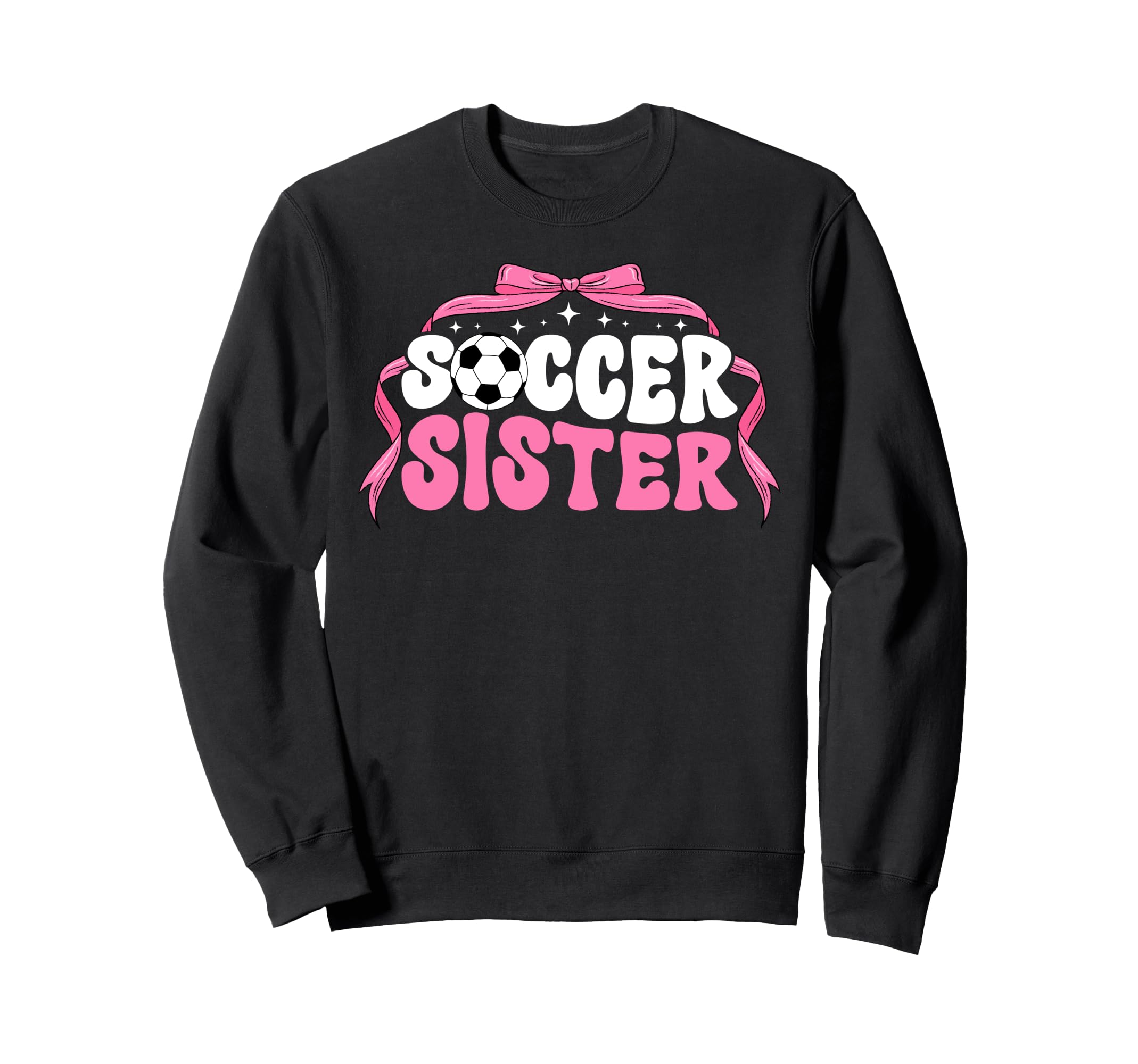 Soccer Sister Coquette Soccer Sweatshirt - Unique Graphic for Adults - T-Shirt, Sweatshirt, Hoodie
