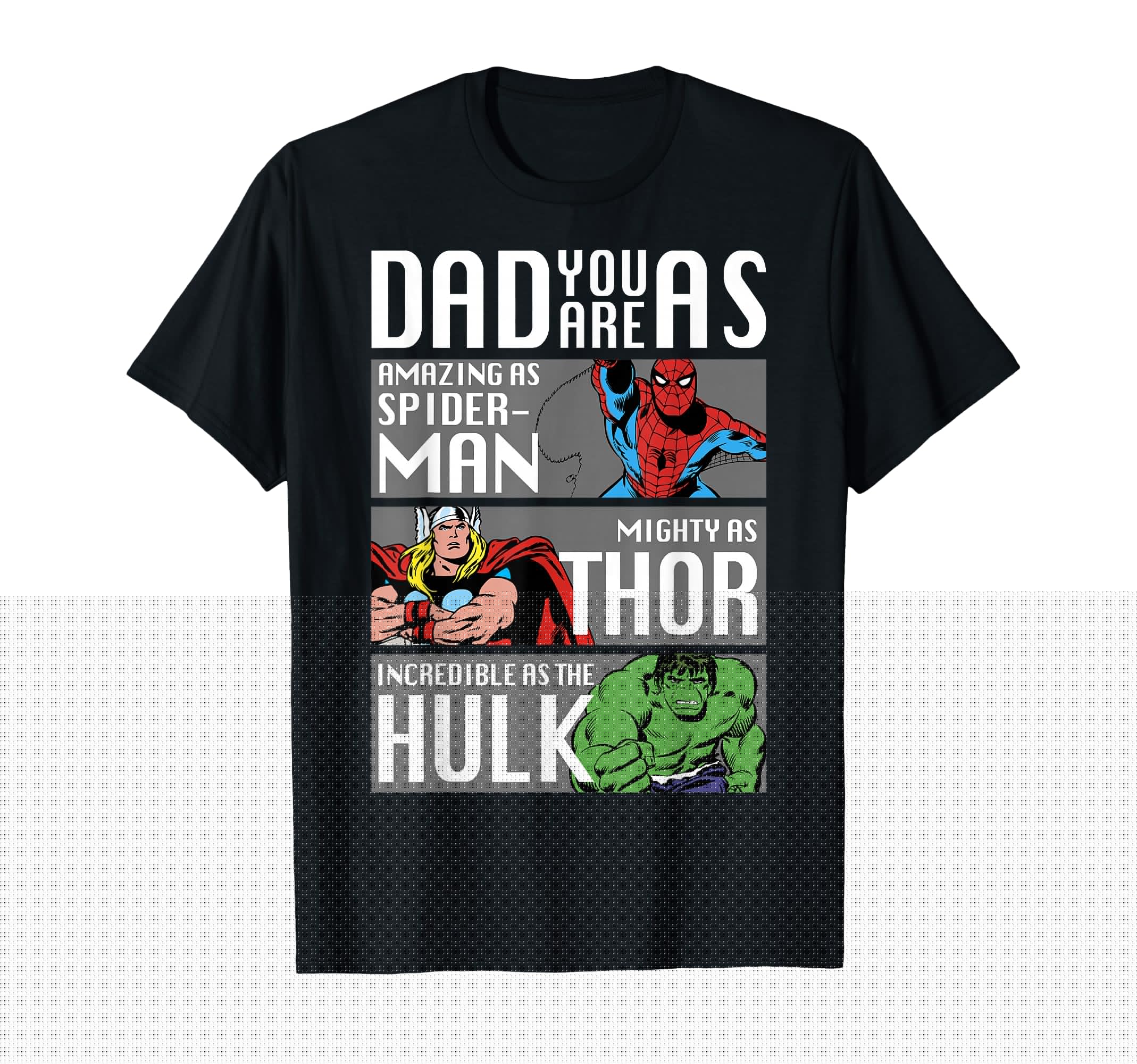 Marvel Fathers Day Spider Thor Hulk Dad T-Shirt - Aesthetic Graphic Unisex - T-Shirt, Sweatshirt, Hoodie