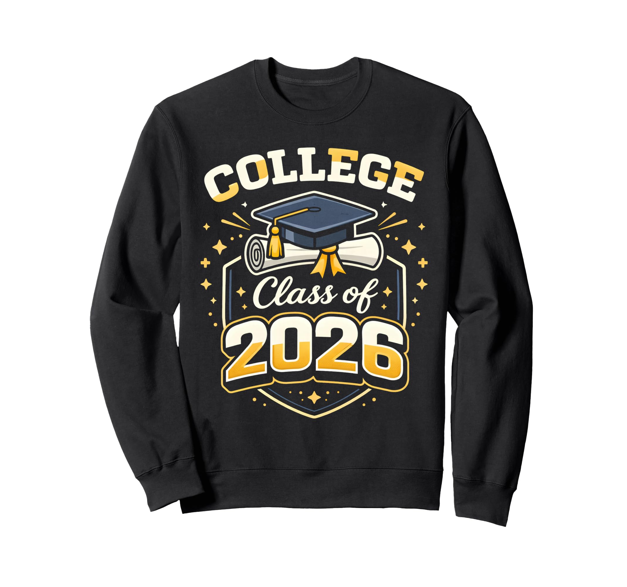 College Graduation School Class Sweatshirt - Fun Novelty Design Unisex - T-Shirt, Sweatshirt, Hoodie