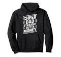 Cheer Dad Straight Outta Money Dad Hoodie - Aesthetic Graphic Men Women - T-Shirt, Sweatshirt, Hoodie