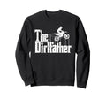 Dirt Bike Dirtfather Funny Biker Sweatshirt - Custom Art Print Unisex - T-Shirt, Sweatshirt, Hoodie