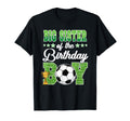 Soccer Big Sister Birthday Party Soccer T-Shirt - Trendy Graphic Unisex - T-Shirt, Sweatshirt, Hoodie
