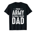 Mens Proud Army National Guard Dad T-Shirt - Graphic Print for Adults - T-Shirt, Sweatshirt, Hoodie