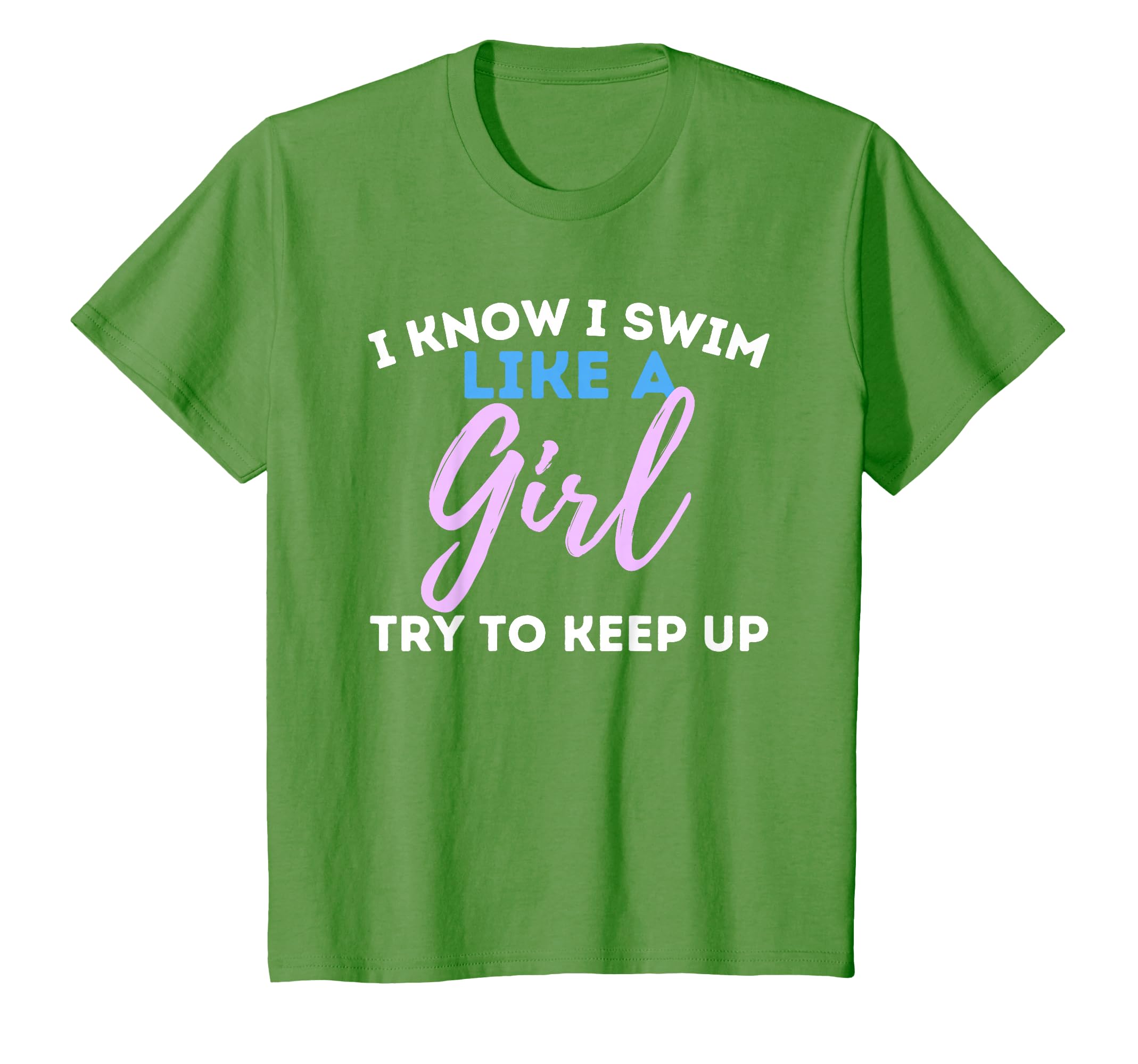 I Know I Swim Like Swimming Swimmer T-Shirt - Streetwear Style Unisex - T-Shirt, Sweatshirt, Hoodie