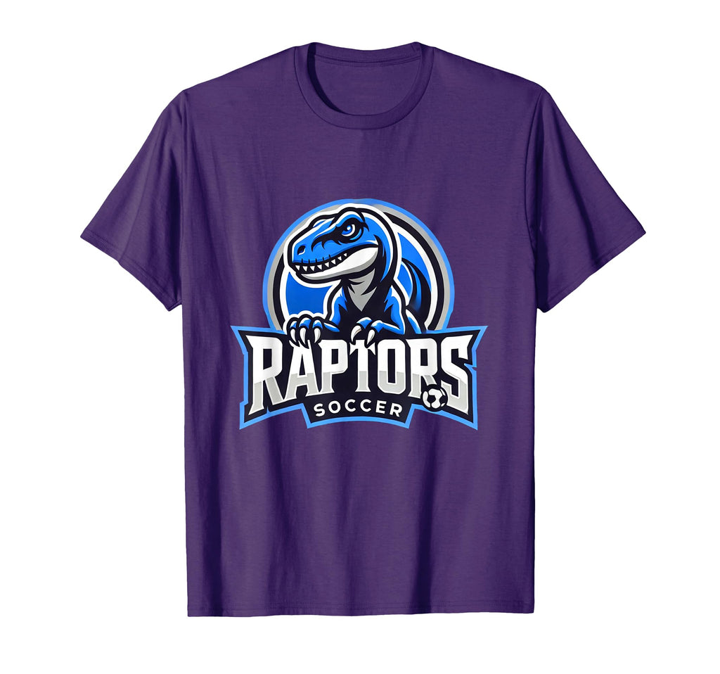 Raptors Soccer Team T-Shirt - Casual Everyday Wear Men Women - T-Shirt, Sweatshirt, Hoodie