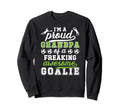 Proud Soccer Goalkeeper Grandpa Sweatshirt - Aesthetic Graphic for Adults - T-Shirt, Sweatshirt, Hoodie