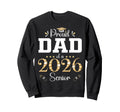 Proud Dad 2026 Senior Graduate Graduation Sweatshirt - Graphic Print Unisex - T-Shirt, Sweatshirt, Hoodie