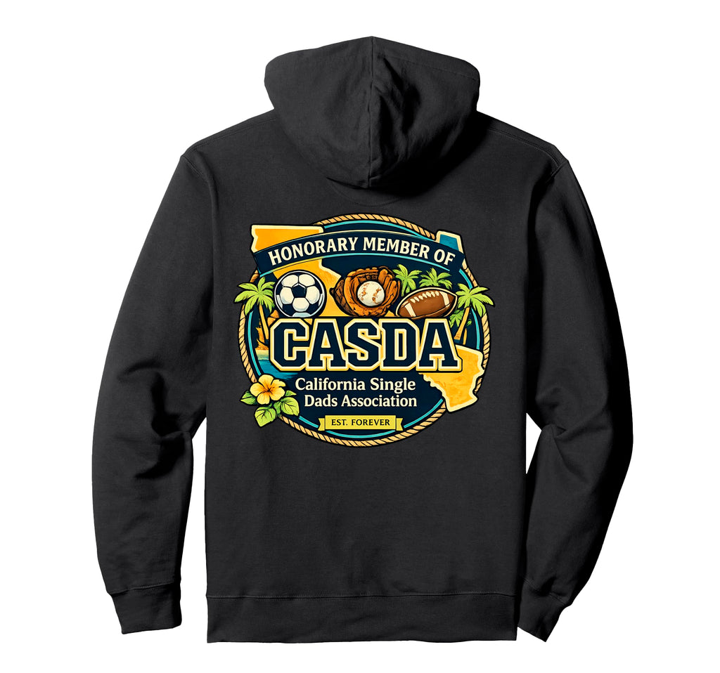 Honorary Member Casda California Hoodie - Casual Everyday Wear Unisex - T-Shirt, Sweatshirt, Hoodie