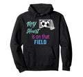 Soccer Mom Mama Heart Is That Field Game Hoodie - Minimalist Print Unisex - T-Shirt, Sweatshirt, Hoodie