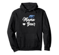 Mama Bear Mothers Day Gifts Hoodie - Graphic Print Unisex - T-Shirt, Sweatshirt, Hoodie