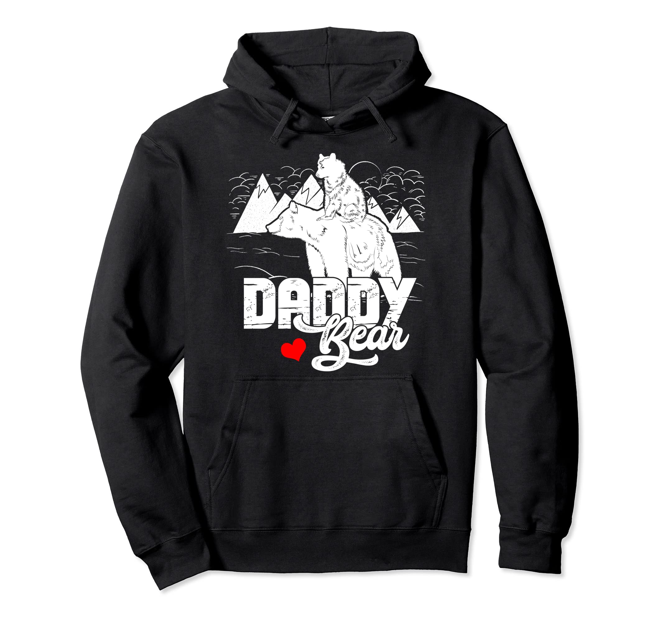 Daddy Bear Cub Papa Dad Pops Fathers Hoodie - Streetwear Style for Adults - T-Shirt, Sweatshirt, Hoodie