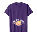 See You Soon Gender Reveal Party Shower T-Shirt - Streetwear Style Unisex - T-Shirt, Sweatshirt, Hoodie
