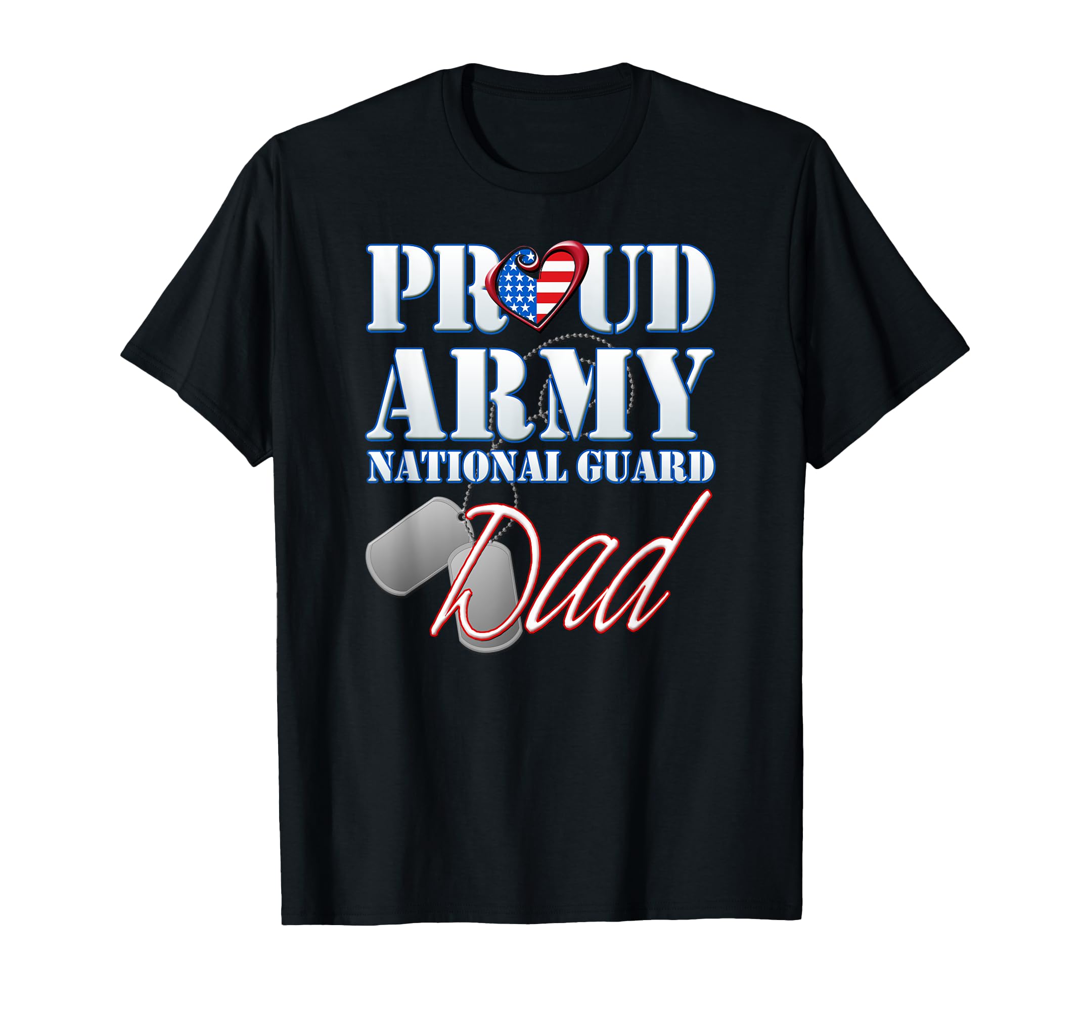 Proud Army National Guard Dad Usa T-Shirt - Custom Art Print Men Women - T-Shirt, Sweatshirt, Hoodie