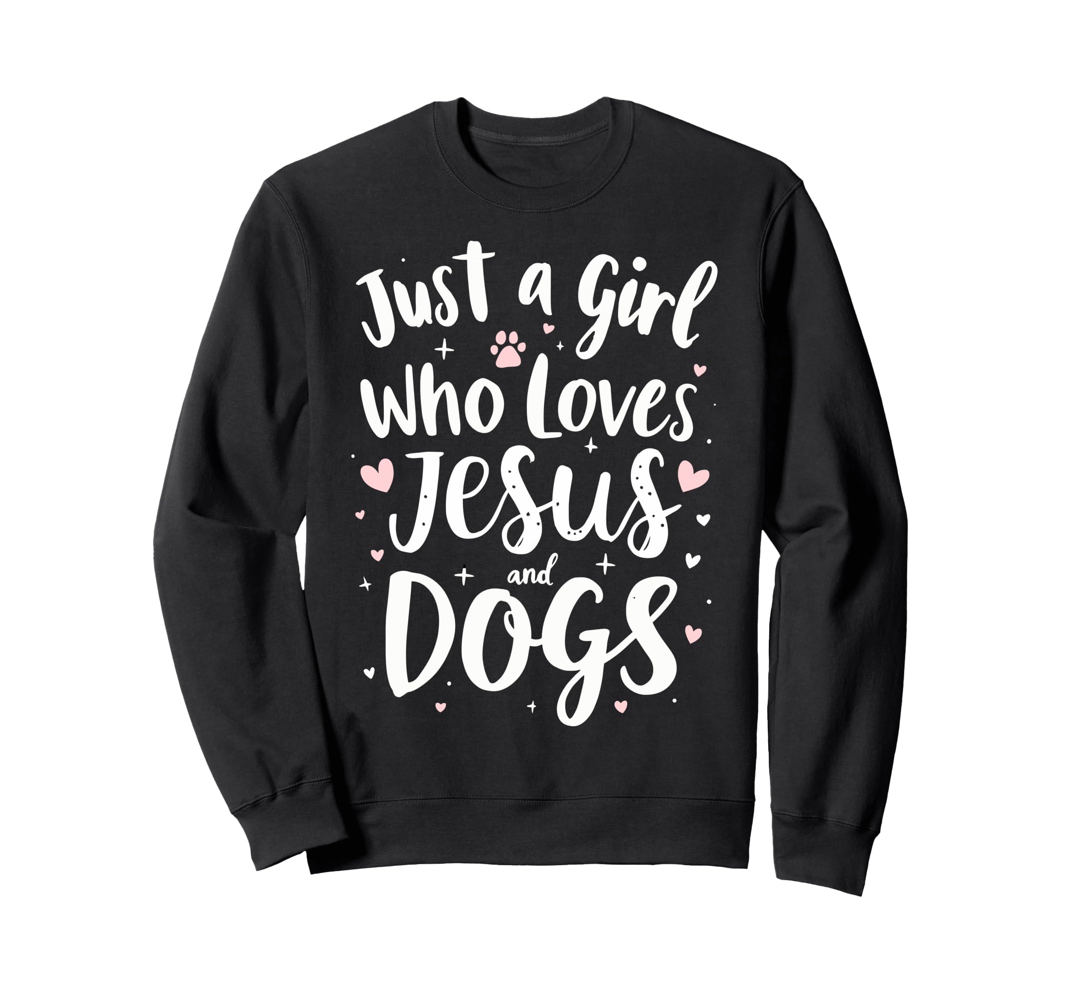 Just Who Loves Jesus Dogs Dog Sweatshirt - Casual Everyday Wear Men Women - T-Shirt, Sweatshirt, Hoodie