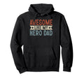 Awesome Like My Hero Dad Aesthetic Hoodie - Novelty Apparel Men Women - T-Shirt, Sweatshirt, Hoodie