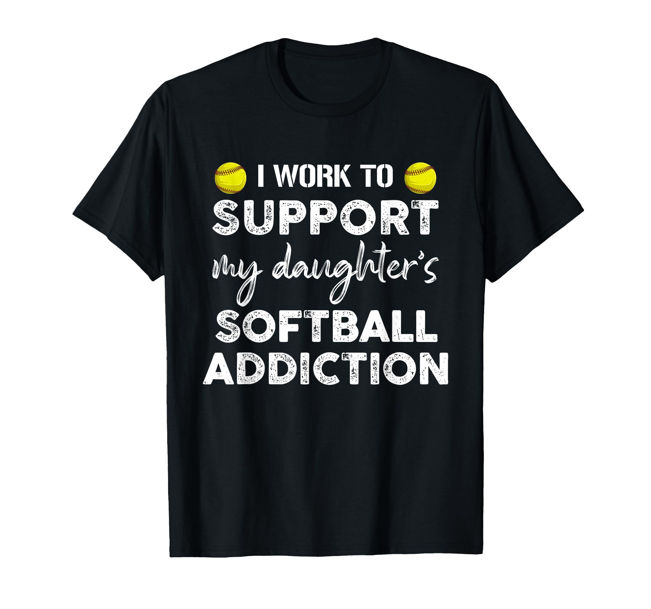 I Work To Support My Daughters T-Shirt - Streetwear Style Men Women - T-Shirt, Sweatshirt, Hoodie
