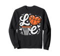 Love Basketball Ball Player Fan Mom Sweatshirt - Trendy Graphic Unisex - T-Shirt, Sweatshirt, Hoodie