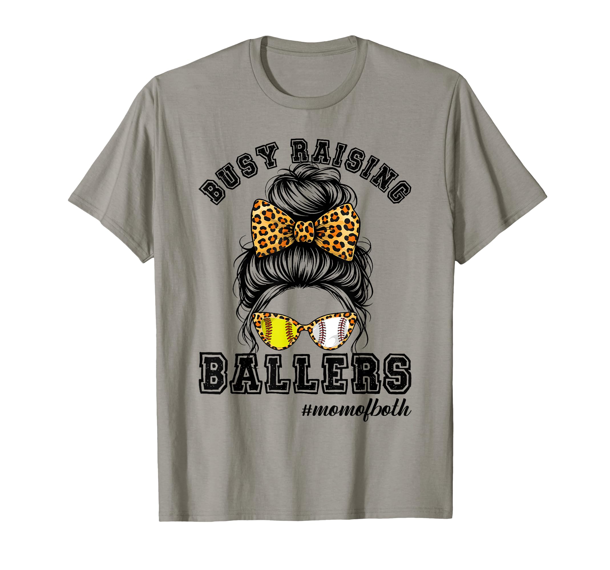 Messy Bun Mom Busy Raising Ballers T-Shirt - Streetwear Style Men Women - T-Shirt, Sweatshirt, Hoodie