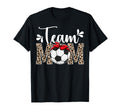 Team Mom Leopard Soccer Team Mom T-Shirt - Novelty Apparel for Adults - T-Shirt, Sweatshirt, Hoodie