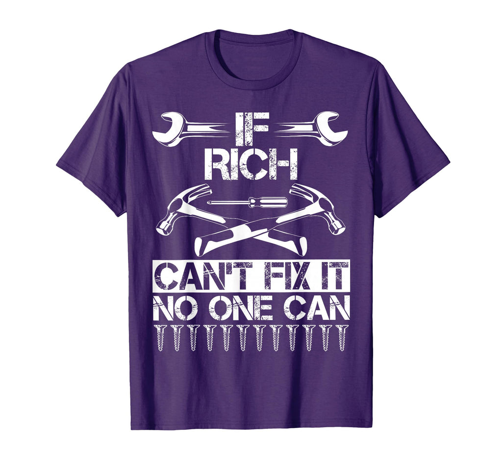 Rich Fix It Funny Birthday T-Shirt - Trendy Graphic for Adults - T-Shirt, Sweatshirt, Hoodie