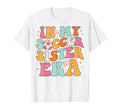 My Soccer Sister Era Groovy Soccer Sister T-Shirt - Trendy Graphic Unisex - T-Shirt, Sweatshirt, Hoodie