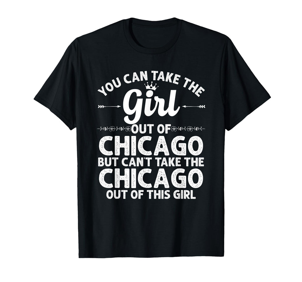 Out Chicago Il Illinois Gift Funny Home T-Shirt - Aesthetic Graphic Unisex - T-Shirt, Sweatshirt, Hoodie