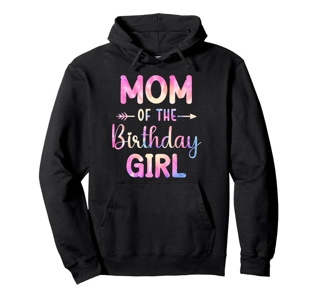 Mom Birthday Tie Dye Colorful Bday Hoodie - Minimalist Print for Adults - T-Shirt, Sweatshirt, Hoodie