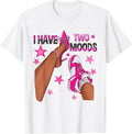 I Have Two Moods African American Women Black - Adult & Kids T-Shirts, Sweatshirts & Hoodies apparel design preview 1