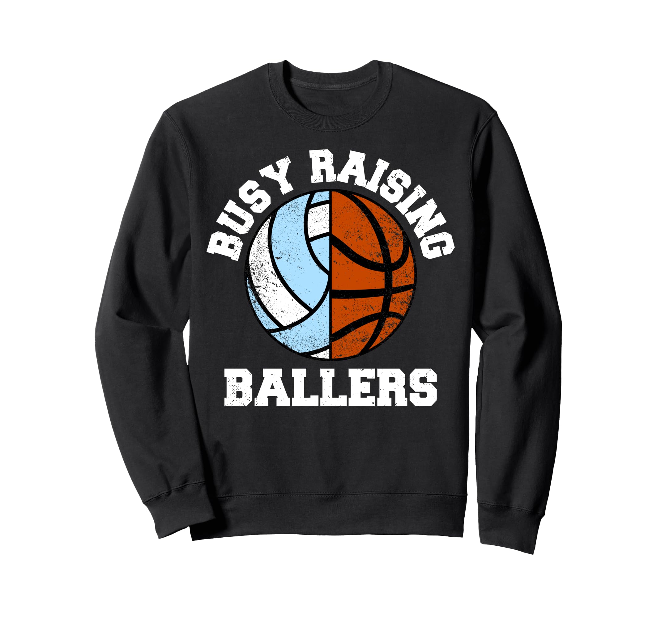 Busy Raising Ballers Funny Volleyball Sweatshirt - Graphic Print Unisex - T-Shirt, Sweatshirt, Hoodie