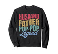 Husband Father Pop Pop Legend Wavy Sweatshirt - Trendy Graphic Men Women - T-Shirt, Sweatshirt, Hoodie
