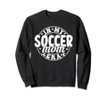 My Soccer Mom Era Funny Mom Mother Sweatshirt - Unique Graphic Men Women - T-Shirt, Sweatshirt, Hoodie