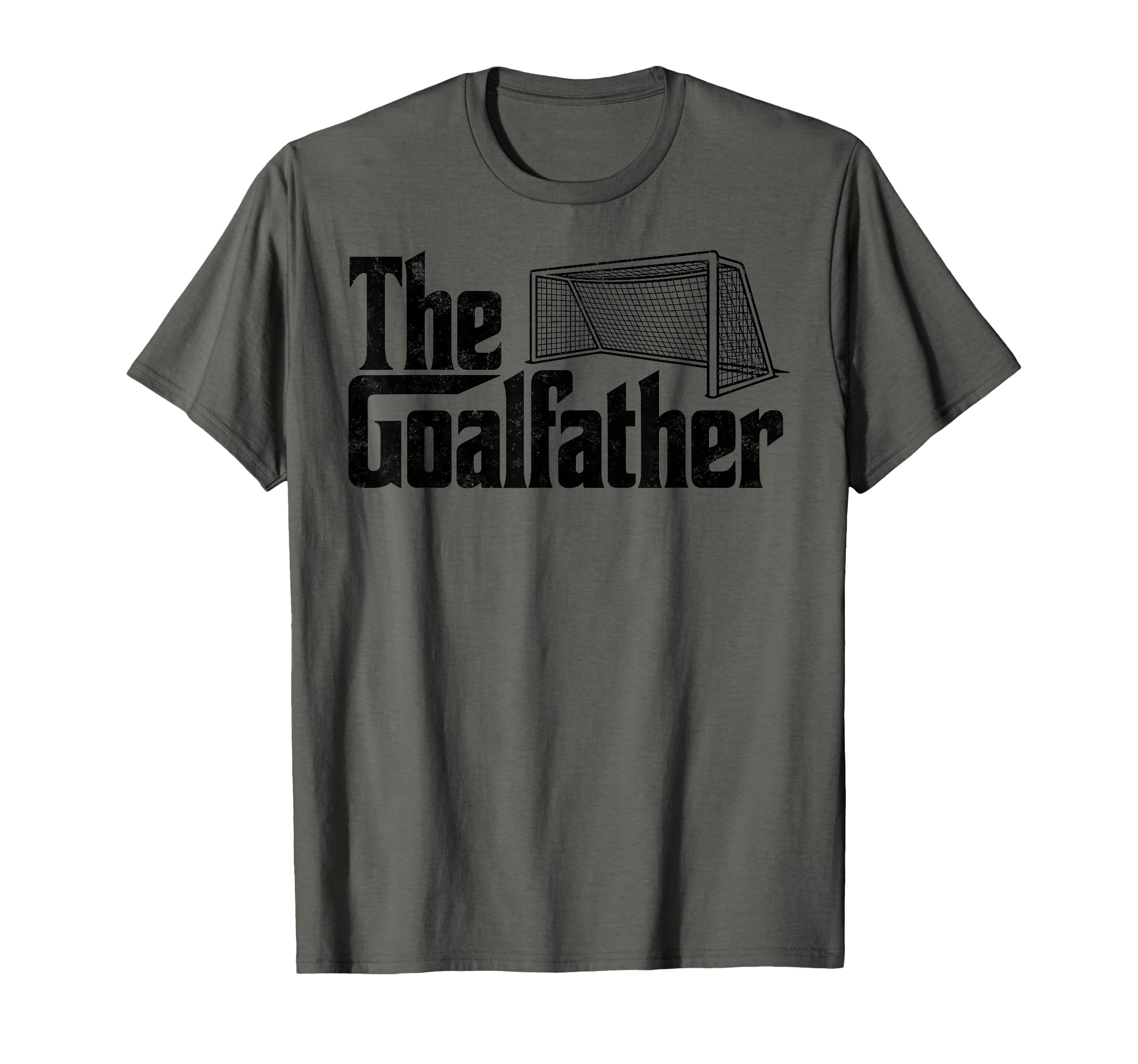 Goalfather Soccer Goalie Goalkeeper T-Shirt - Novelty Apparel Unisex - T-Shirt, Sweatshirt, Hoodie