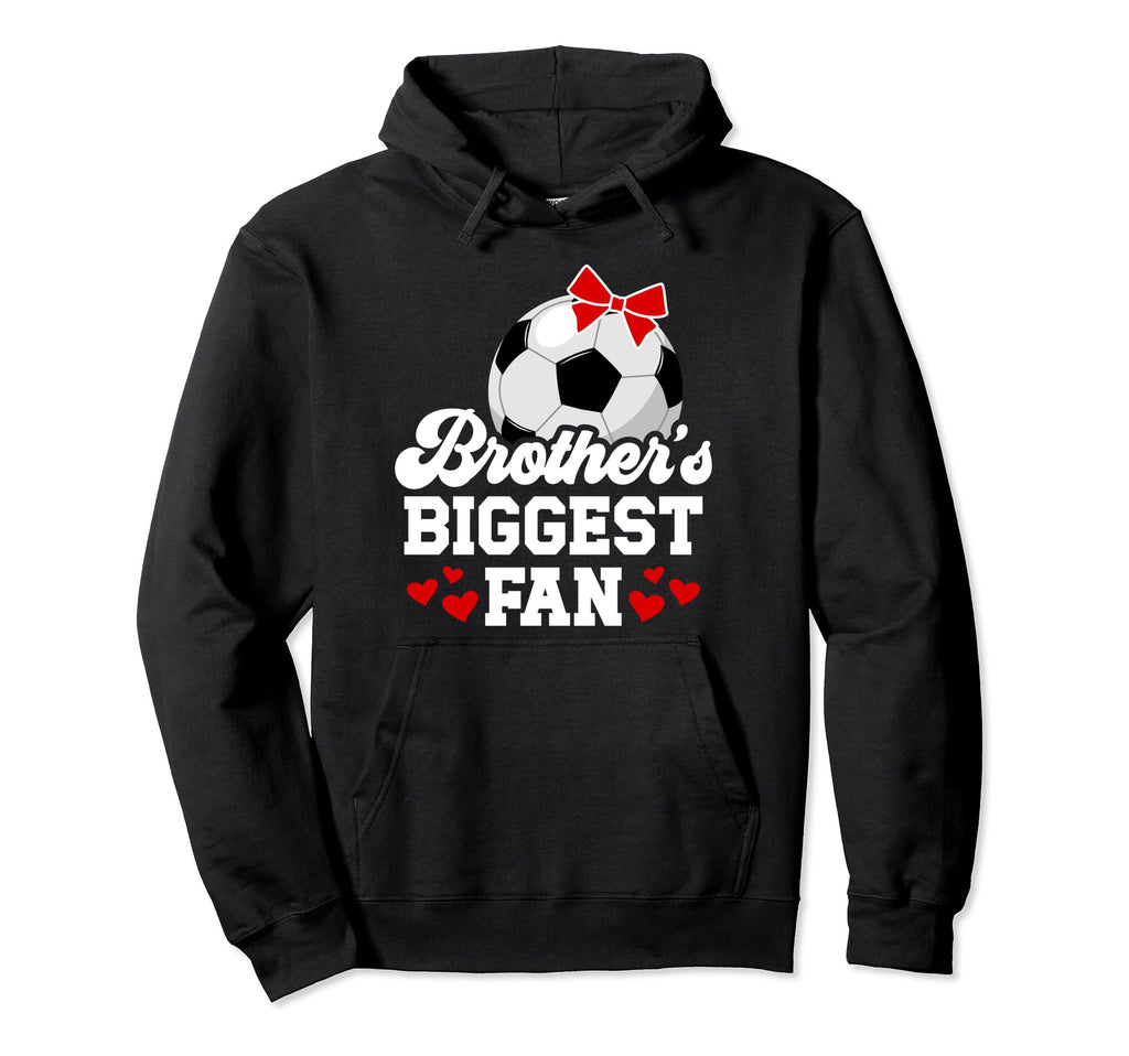 Biggest Fan Soccer Sister Soccer Players Hoodie - Aesthetic Graphic Unisex - T-Shirt, Sweatshirt, Hoodie