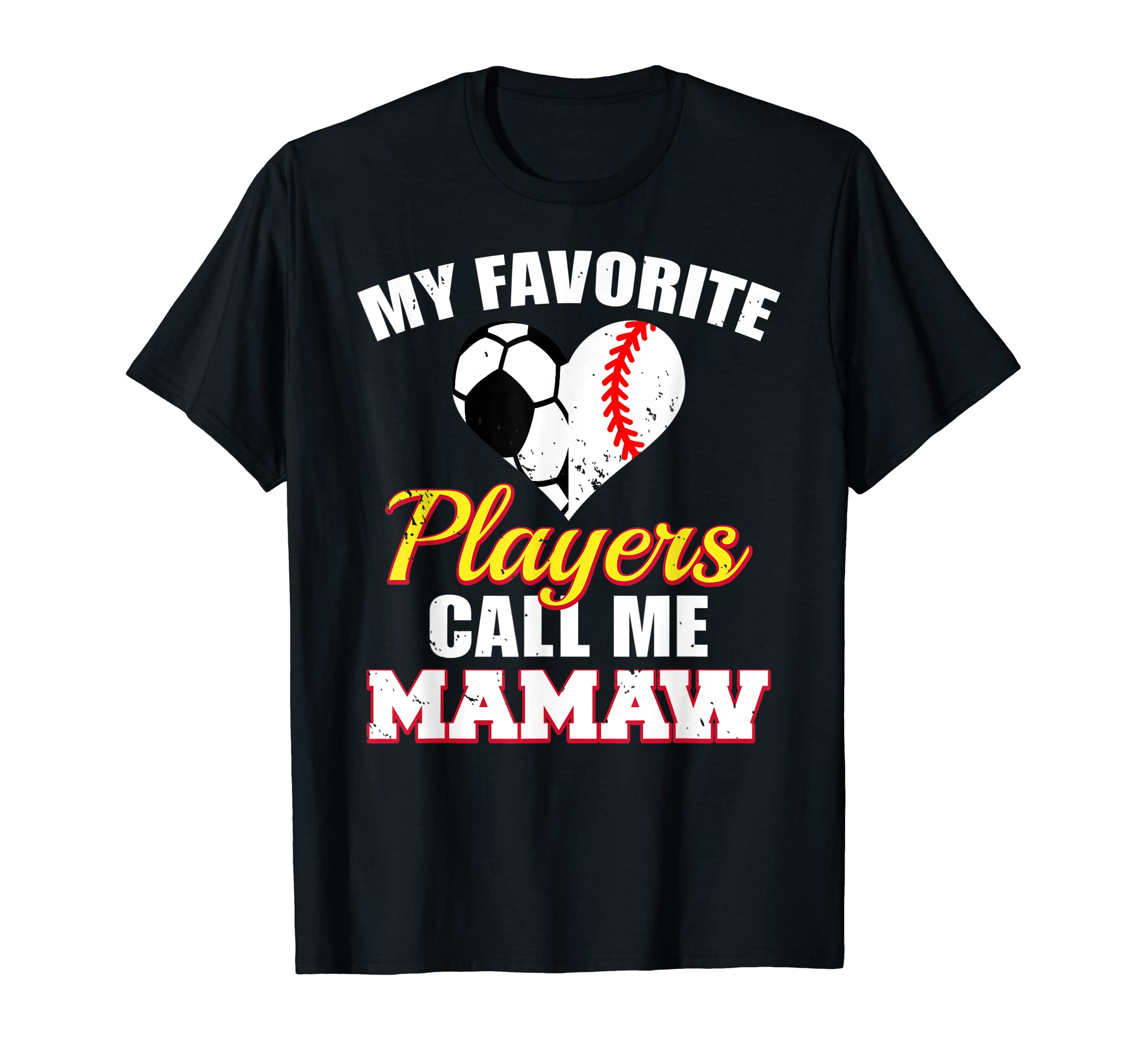 My Favorite Players Call Me Mamaw T-Shirt - Aesthetic Graphic Unisex - T-Shirt, Sweatshirt, Hoodie