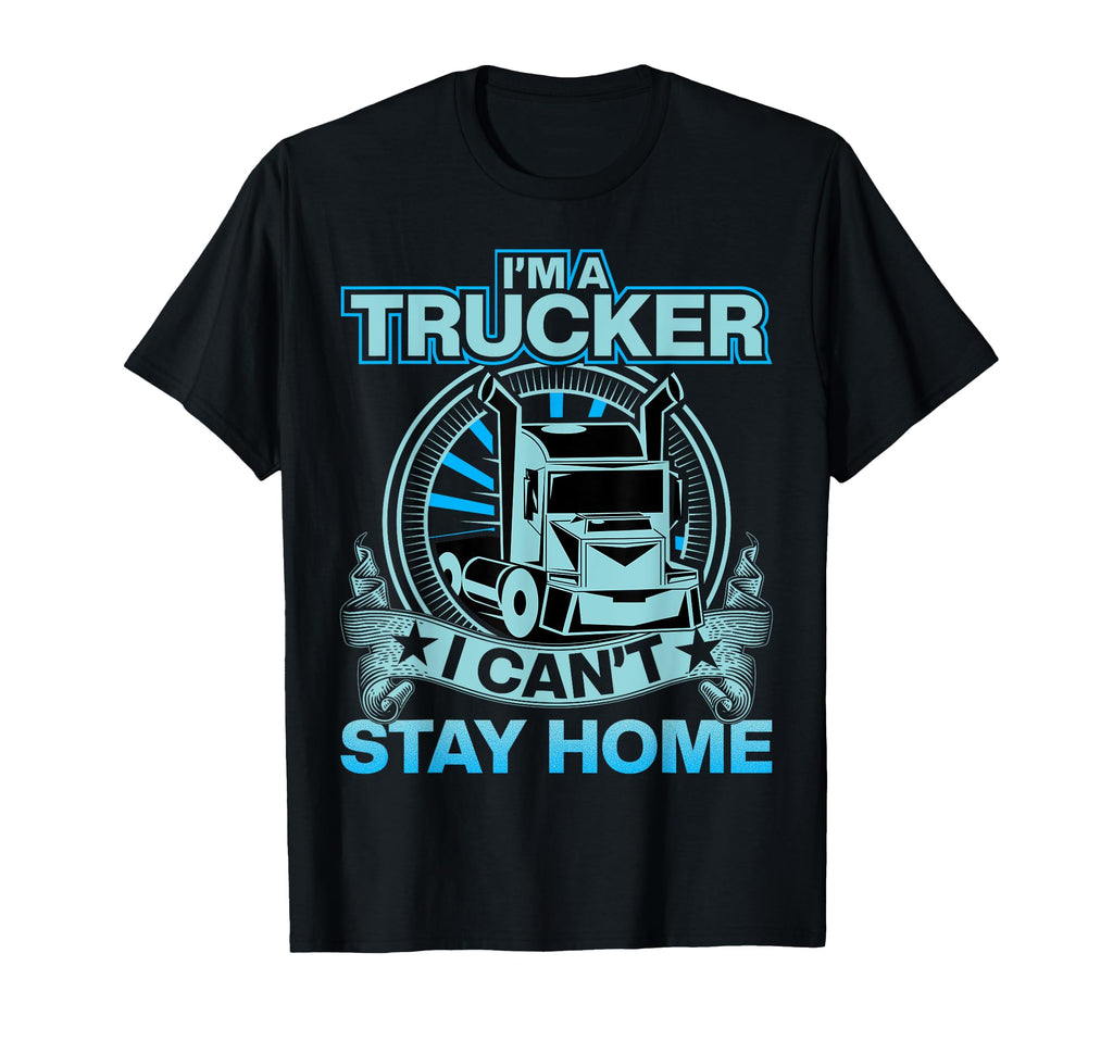 Funny Trucker Truck Driver Gifts Sweatshirt - Unique Graphic Men Women - T-Shirt, Sweatshirt, Hoodie