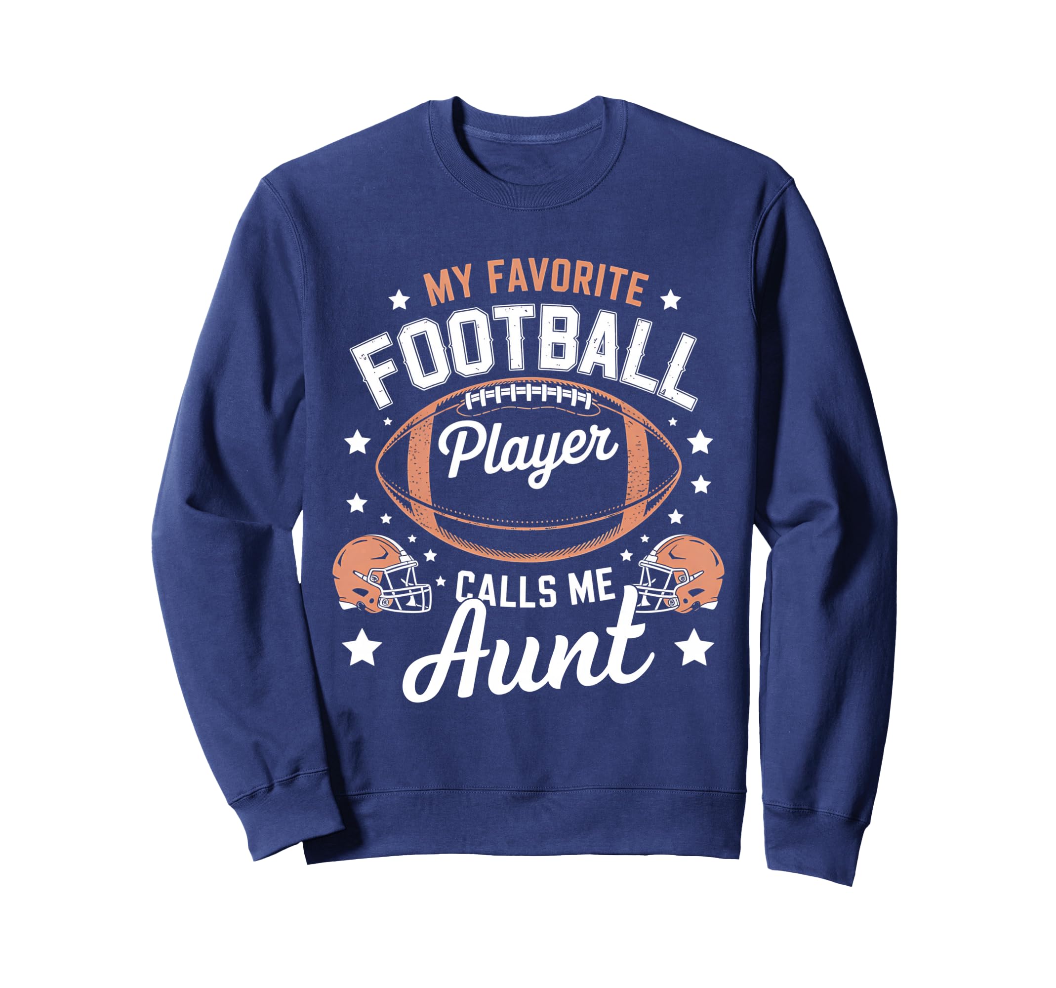 My Favorite Football Player Calls Me Sweatshirt - Novelty Apparel Unisex - T-Shirt, Sweatshirt, Hoodie