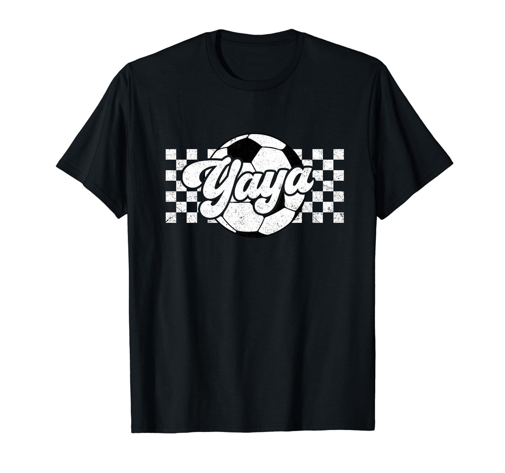 Soccer Yaya Sport Lover Family Mothers Day T-Shirt - Unique Graphic Unisex - T-Shirt, Sweatshirt, Hoodie