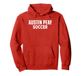 Austin Peay State University Soccer Hoodie - Fun Novelty Design Men Women - T-Shirt, Sweatshirt, Hoodie