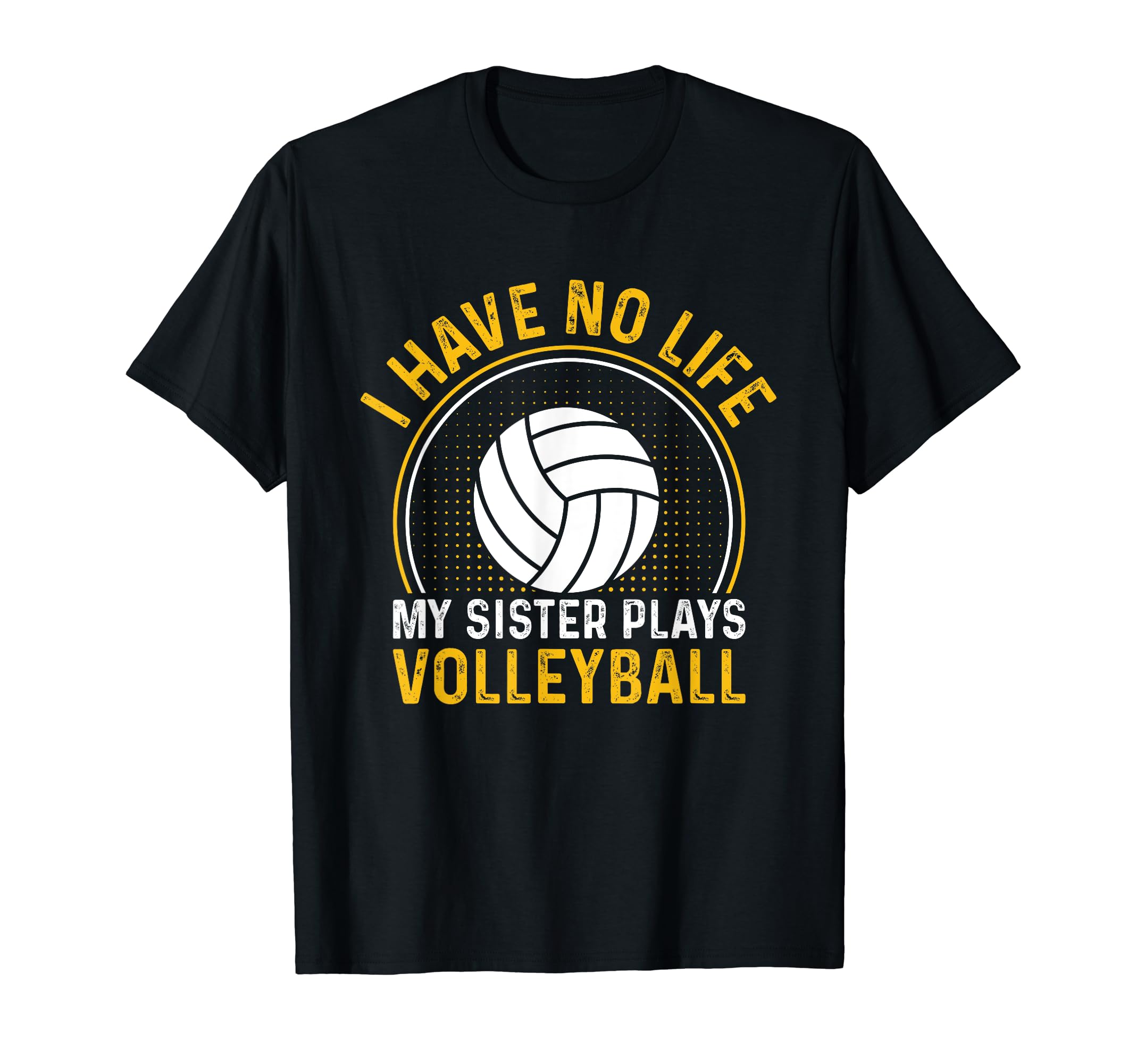 I Have No Life My Sister Plays T-Shirt - Custom Art Print Unisex - T-Shirt, Sweatshirt, Hoodie