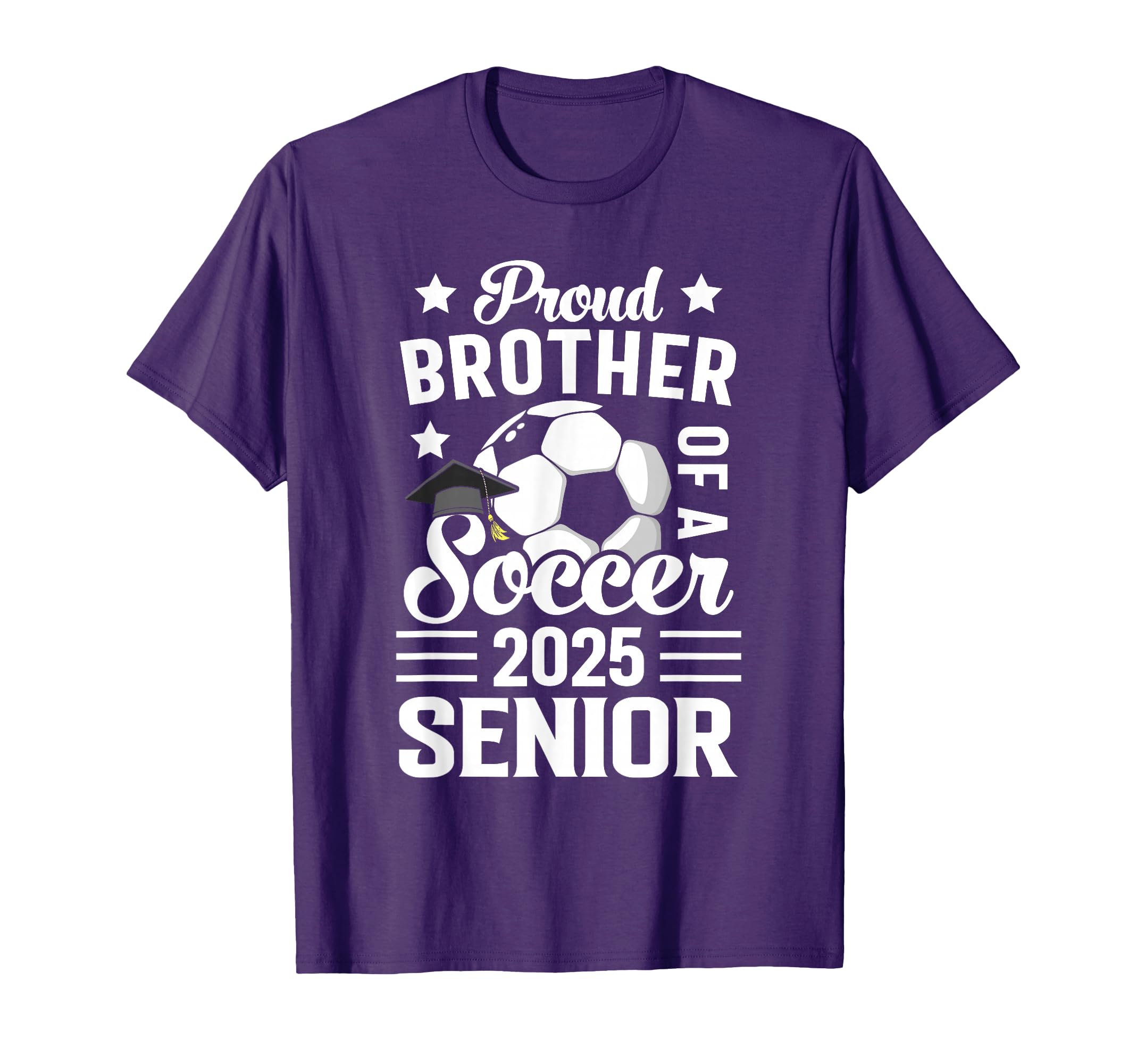 Proud Brother Soccer Senior Class 2025 T-Shirt - Novelty Apparel Unisex - T-Shirt, Sweatshirt, Hoodie
