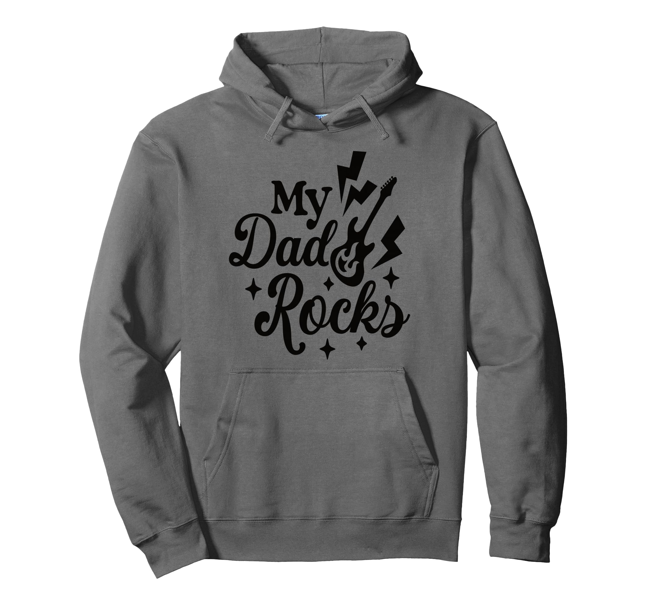 My Dad Rocks Daddy Pa Fathers Day Hoodie - Casual Everyday Wear Men Women - T-Shirt, Sweatshirt, Hoodie