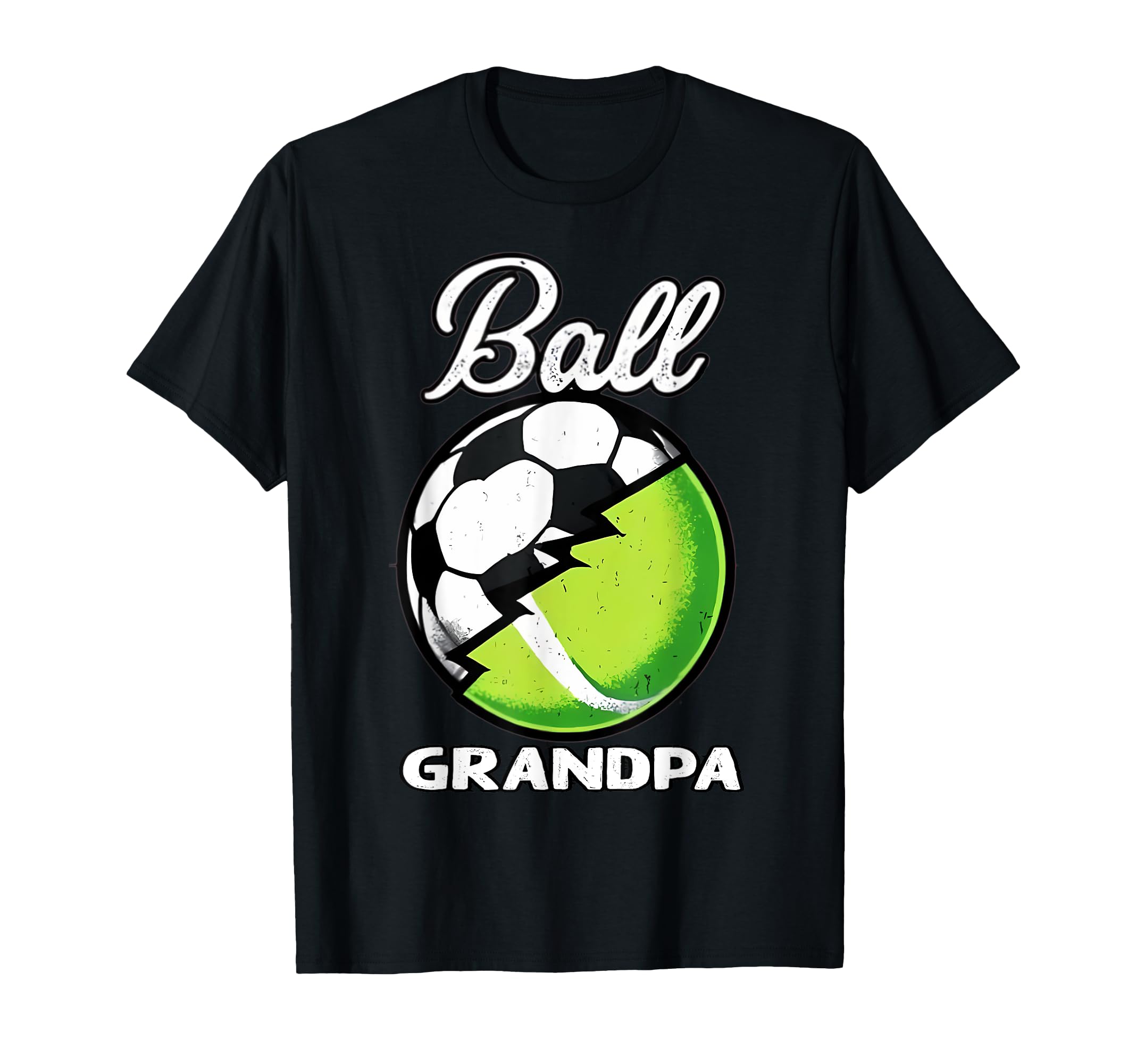 Ball Grandpa Football Soccer Tennis T-Shirt - Novelty Apparel for Adults - T-Shirt, Sweatshirt, Hoodie
