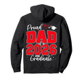 Proud Dad Class 2026 Graduate Senior Hoodie - Streetwear Style Men Women - T-Shirt, Sweatshirt, Hoodie