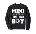 Mimi Birthday Funny Soccer Family Sweatshirt - Aesthetic Graphic Unisex - T-Shirt, Sweatshirt, Hoodie
