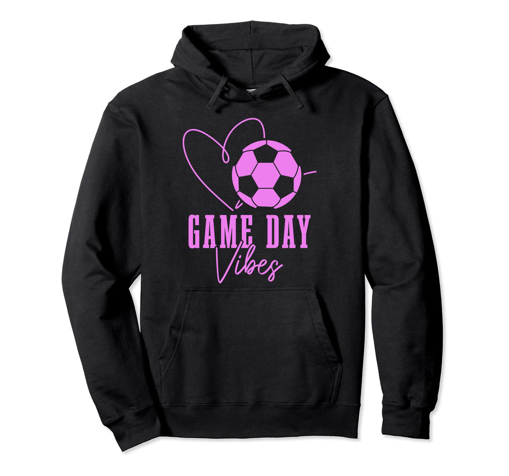 Soccer Player Game Day Vibes Coach Sports Hoodie - Graphic Print Unisex - T-Shirt, Sweatshirt, Hoodie