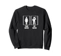 Umpire Your Sister My Sister Sweatshirt - Casual Everyday Wear Unisex - T-Shirt, Sweatshirt, Hoodie