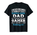 Mens Dad Gamer Fathers Day Gift T-Shirt - Trendy Graphic Men Women - T-Shirt, Sweatshirt, Hoodie