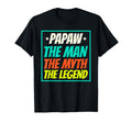 Papaw Myth Legend Dad Grandpa T-Shirt - Trendy Graphic Men Women - T-Shirt, Sweatshirt, Hoodie